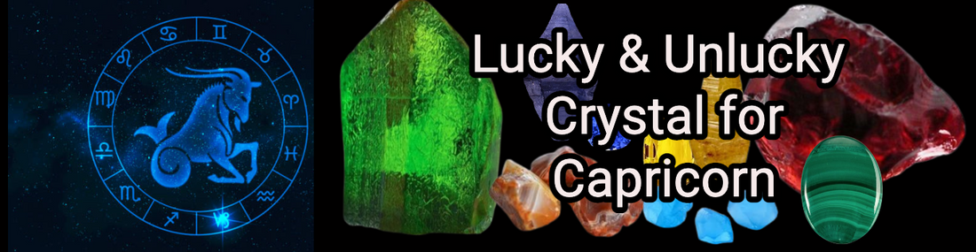 What are Lucky & Unlucky Birthstone for Capricorn